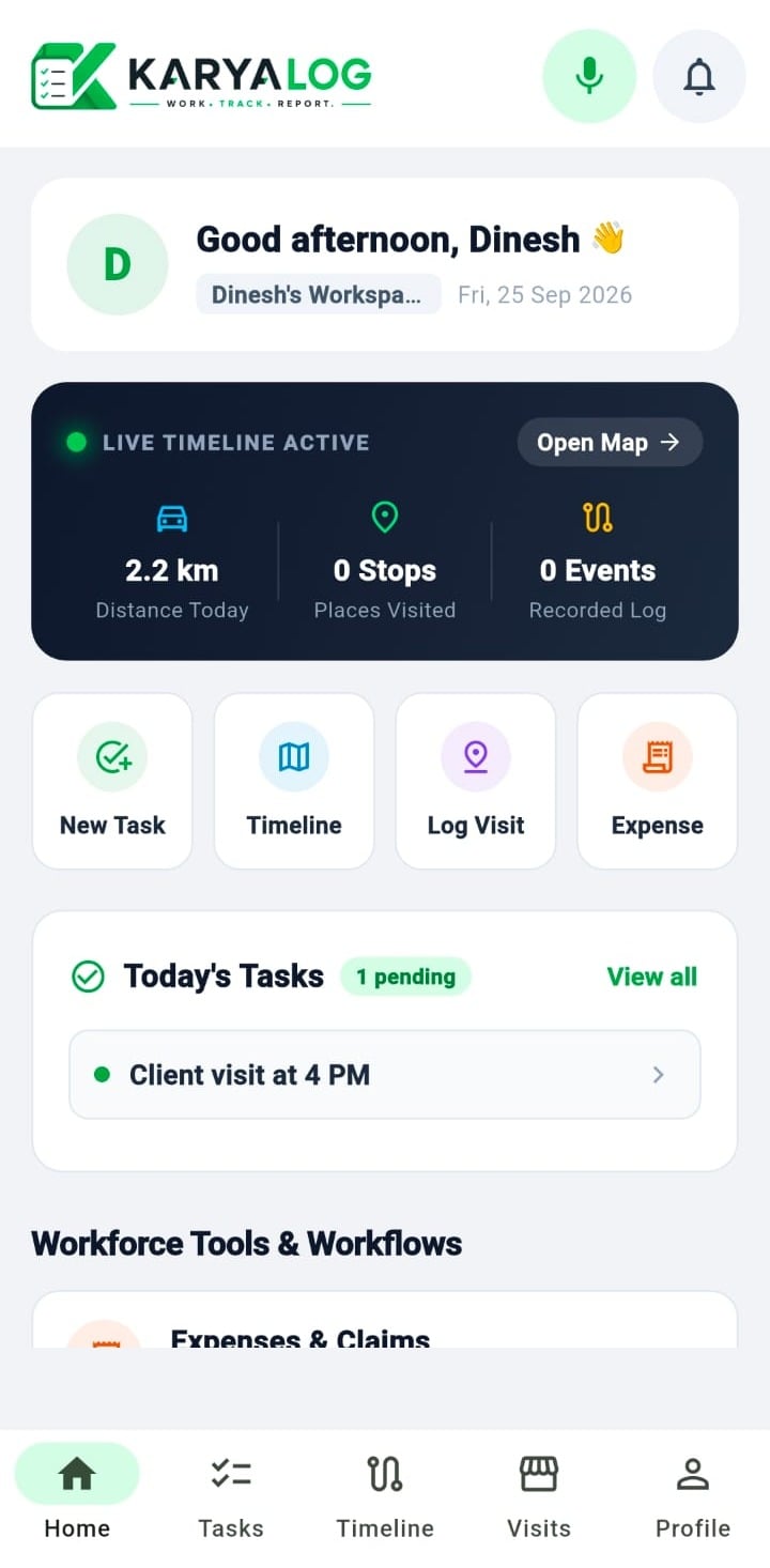 KaryaLog home screen on a phone, showing live route tracking, today's tasks, and quick actions